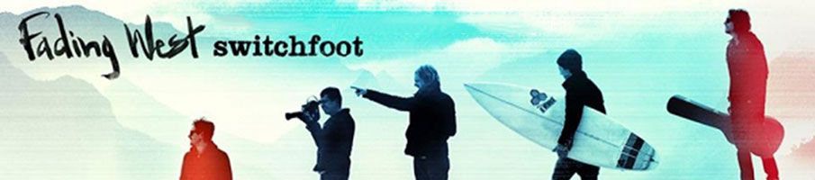 switchfoot-fading-west