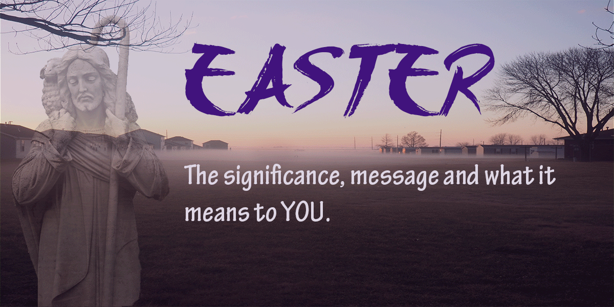 The Real Meaning of Easter  Easter week, Easter meaning, Meant to be